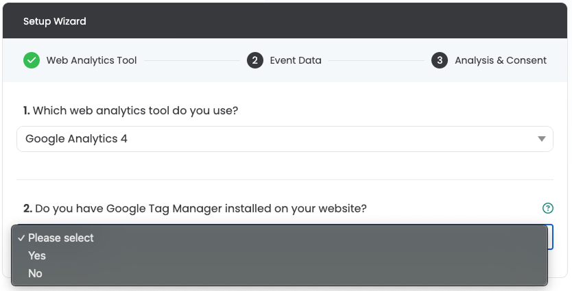 Step 2 of the wizard: „Do you have Google Tag Manager installed?“ with the open Yes/No list.
