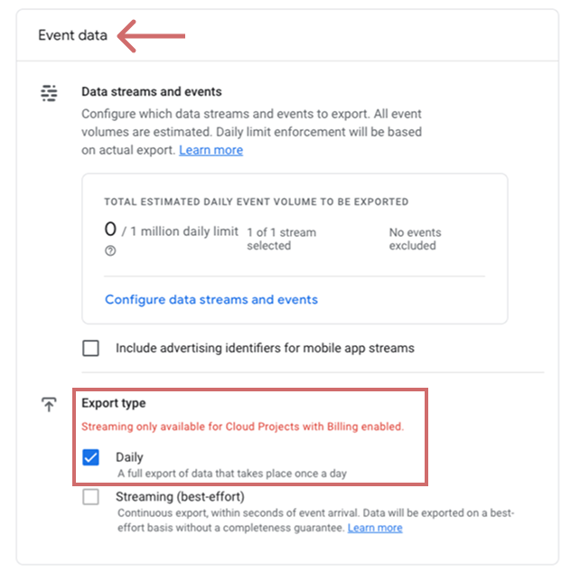 GA4 step „Event data“ with export type „Daily“ ticked; streaming is greyed out without billing