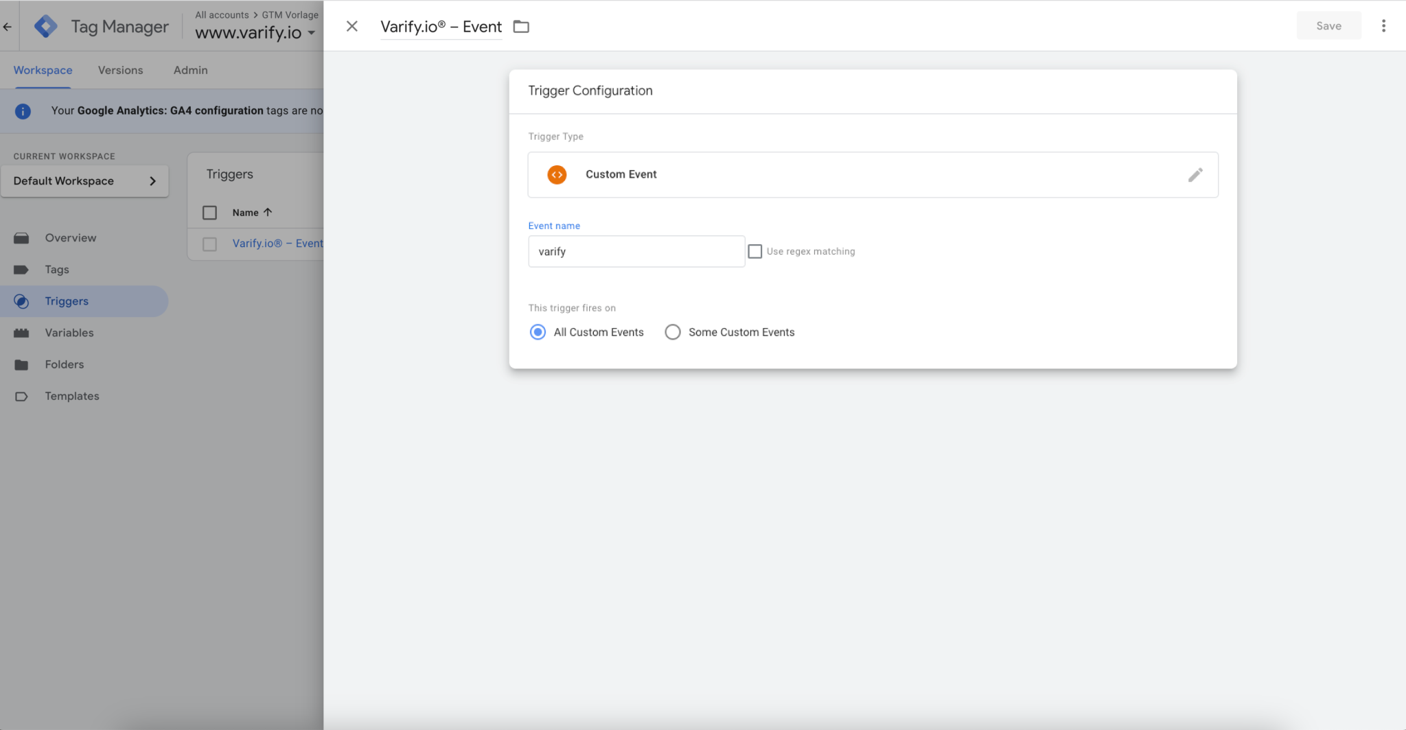 Google Tag Manager trigger „Varify.io® – Event“: custom event with event name „varify“, firing on all custom events