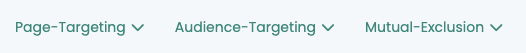 The three targeting tabs of an experiment: „Page-Targeting“, „Audience-Targeting“ and „Mutual-Exclusion“