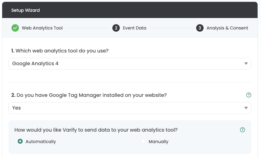 Varify setup wizard, step 1: GA4 as the tool, Google Tag Manager „Yes“ and data transfer set to „Automatically“