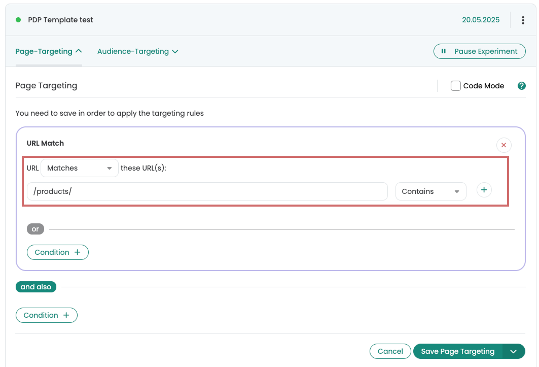 Page targeting of the „PDP Template test“: the URL condition „Contains“ matches „/products/“