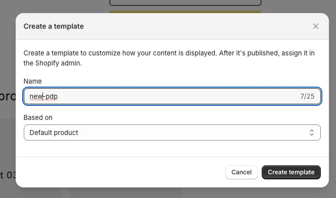 Shopify dialog „Create a template“ with the name „new-pdp“ based on „Default product“