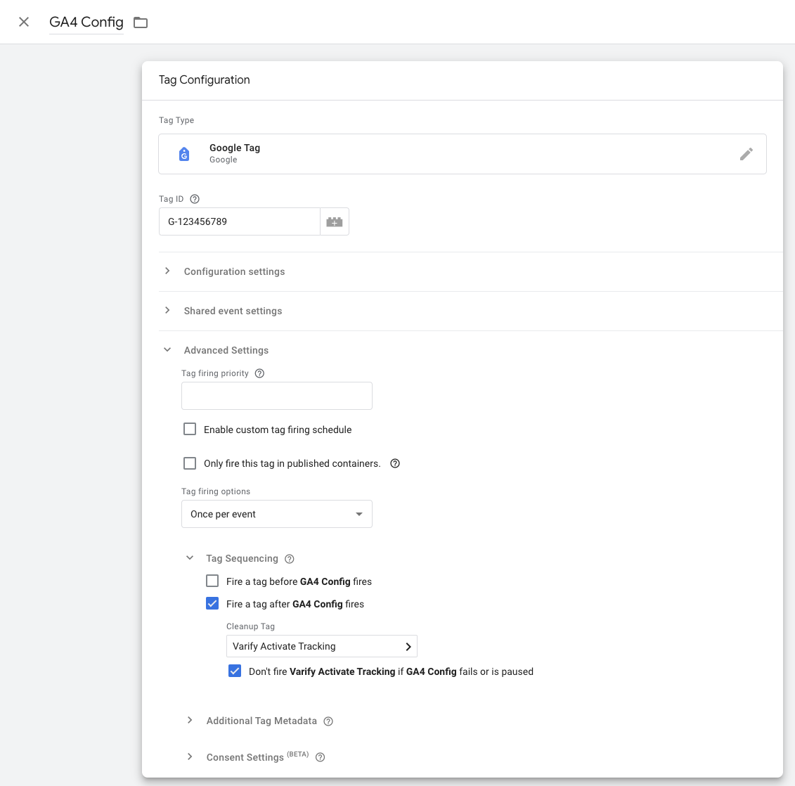 The GA4 Config tag under Advanced Settings: tag sequencing set to fire „Varify Activate Tracking“ afterwards, and not to fire it if GA4 Config fails.