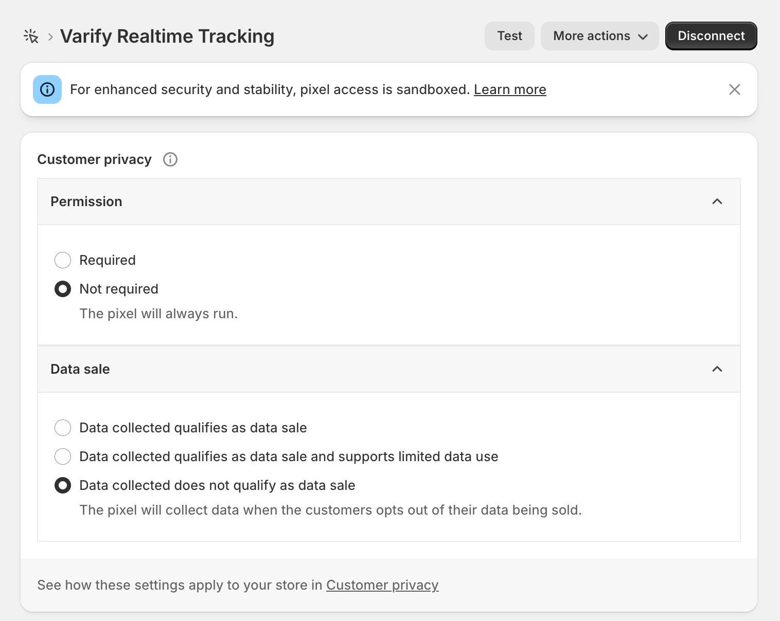 Customer privacy of the Shopify pixel „Varify Realtime Tracking“: Permission „Not required“ and Data sale „Data collected does not qualify as data sale“