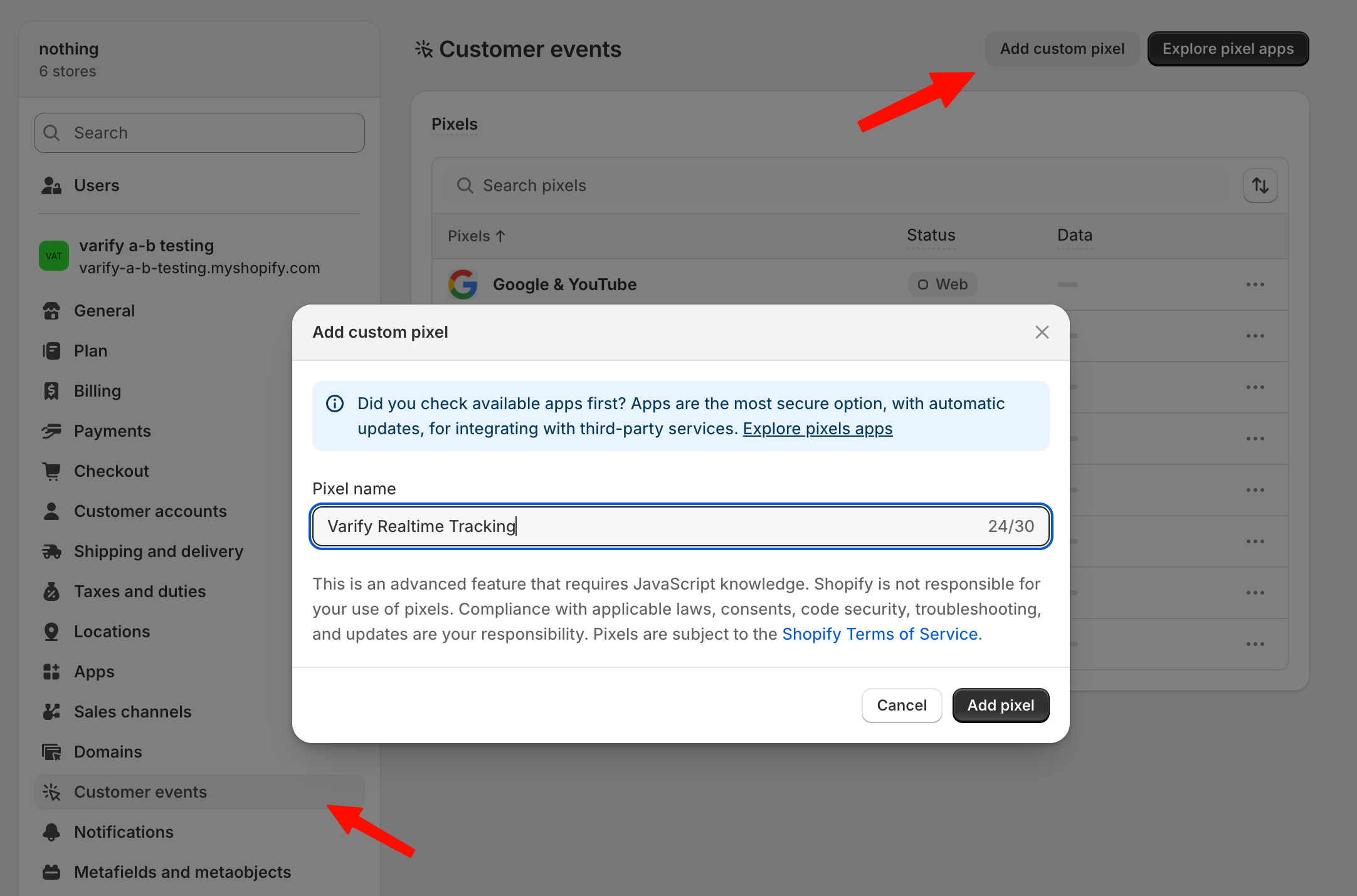 Shopify settings, Customer events: arrows point at „Customer events“ and „Add custom pixel“; the dialog „Add custom pixel“ has the pixel name „Varify Realtime Tracking“