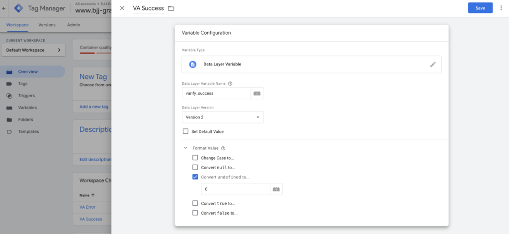 Google Tag Manager variable „VA Success“: data-layer variable „varify_success“, version 2, undefined converted to 0