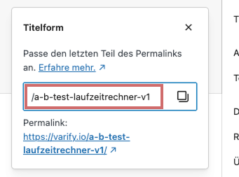 WordPress permalink box with the slug of the copy changed to „/a-b-test-laufzeitrechner-v1“